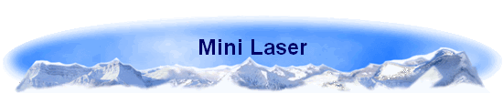 Mini Laser