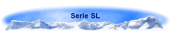 Serie SL